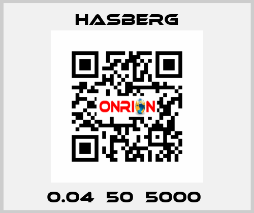 0.04х50х5000  Hasberg