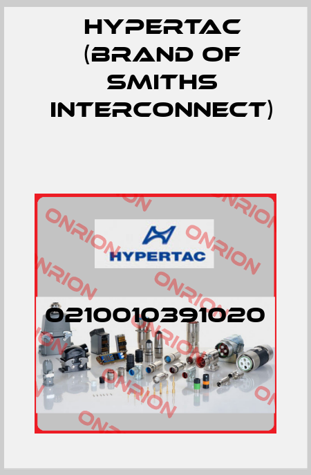 0210010391020 Hypertac (brand of Smiths Interconnect)