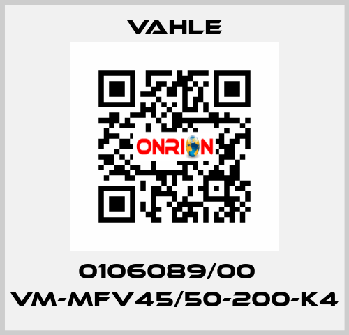 0106089/00    VM-MFV45/50-200-K4  Vahle