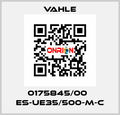 0175845/00    ES-UE35/500-M-C  Vahle