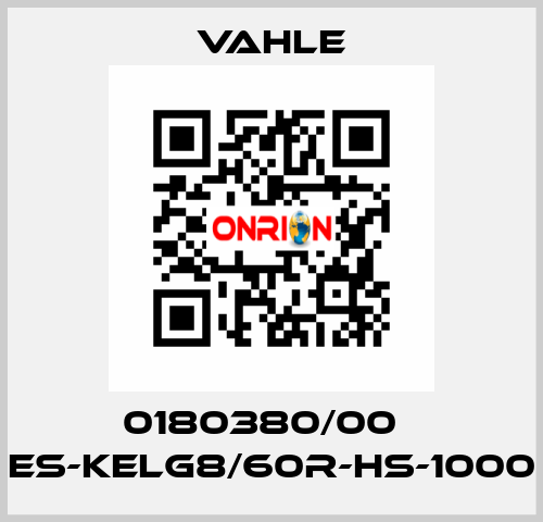 0180380/00    ES-KELG8/60R-HS-1000  Vahle