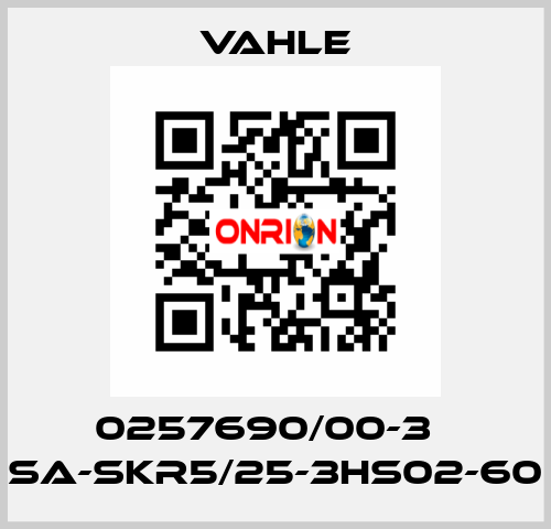 0257690/00-3    SA-SKR5/25-3HS02-60  Vahle