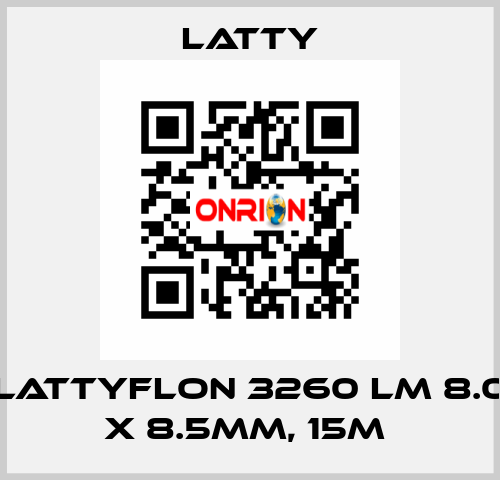 LATTYFLON 3260 LM 8.0 X 8.5MM, 15M  Latty