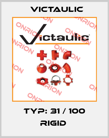Typ: 31 / 100 Rigid  Victaulic