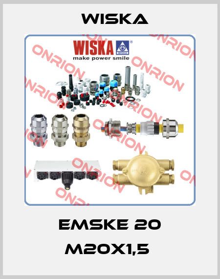 EMSKE 20 M20x1,5  Wiska