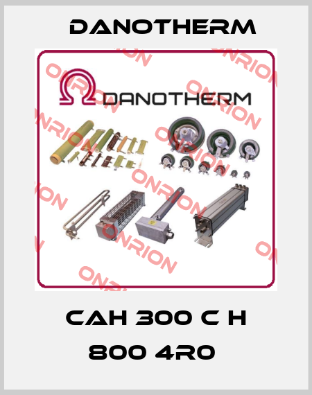 CAH 300 C H 800 4R0  Danotherm