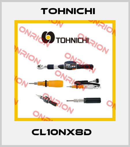 CL10NX8D   Tohnichi
