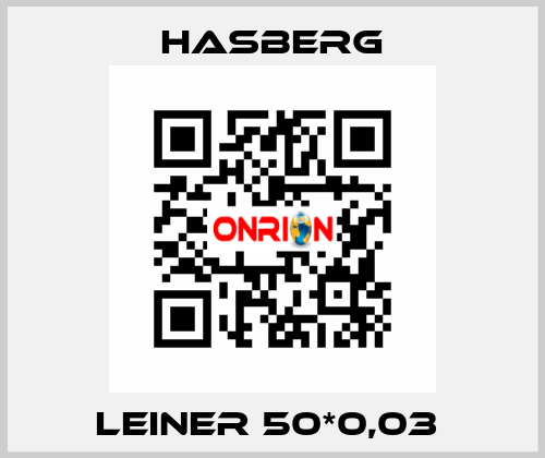 LEINER 50*0,03  Hasberg