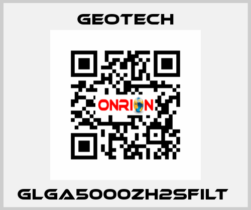 GLGA5000ZH2SFILT  Geotech