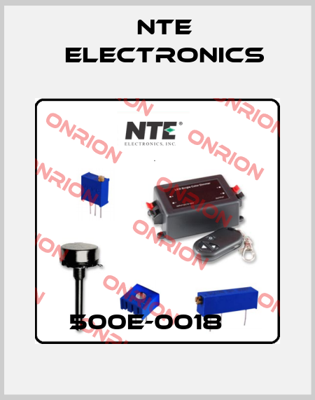 500E-0018    Nte Electronics