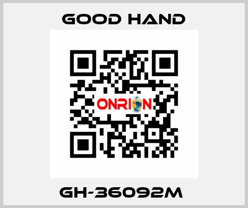 GH-36092M  Good Hand