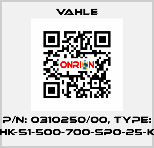 P/n: 0310250/00, Type: HK-S1-500-700-SP0-25-K Vahle