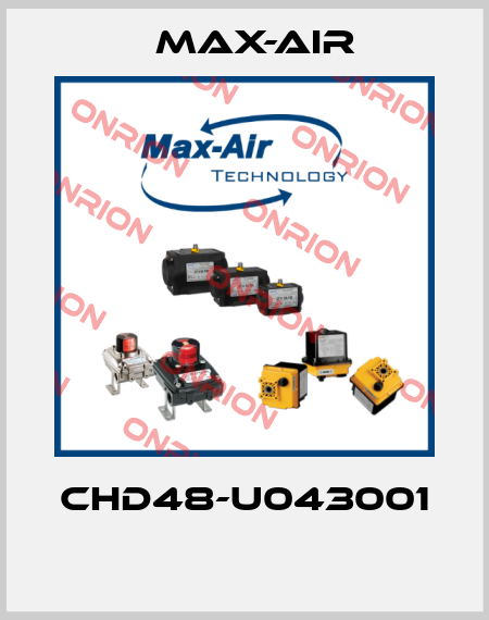CHD48-U043001  Max-Air