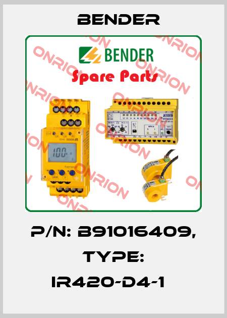 p/n: B91016409, Type: IR420-D4-1   Bender