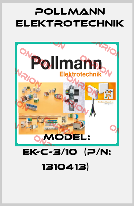 Model: EK-C-3/10  (P/N: 1310413)  Pollmann Elektrotechnik