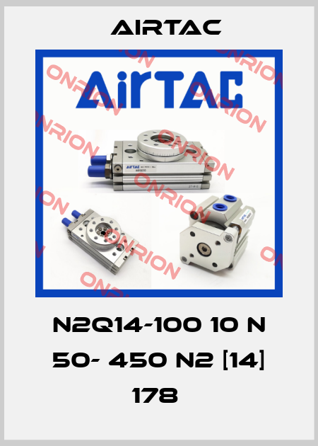 N2Q14-100 10 N 50- 450 N2 [14] 178  Airtac