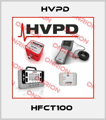 HFCT100  HVPD
