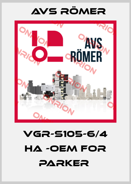 VGR-S105-6/4 HA -OEM for Parker  Avs Römer