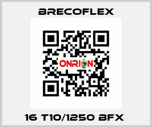 16 T10/1250 BFX  Brecoflex