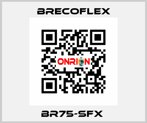 BR75-SFX  Brecoflex