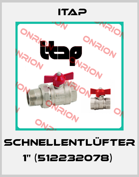 Schnellentlüfter 1" (512232078)  Itap