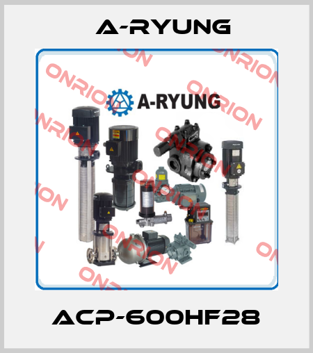 ACP-600HF28 A-Ryung