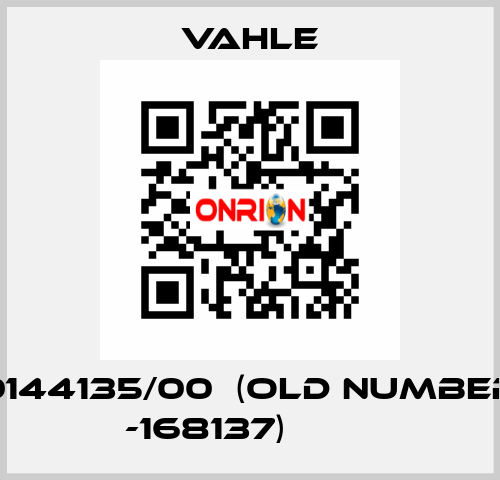 0144135/00  (old number -168137)         Vahle