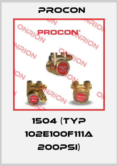 1504 (typ 102E100F111A 200PSI) Procon