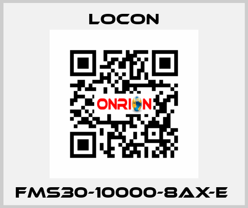 FMS30-10000-8AX-E  Locon