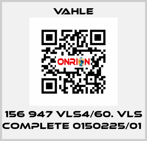 156 947 VLS4/60. VLS complete 0150225/01  Vahle