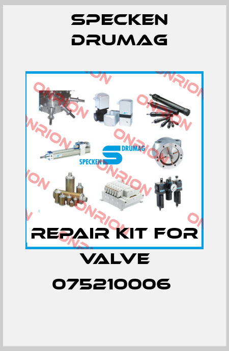 Repair kit for Valve 075210006  Specken Drumag
