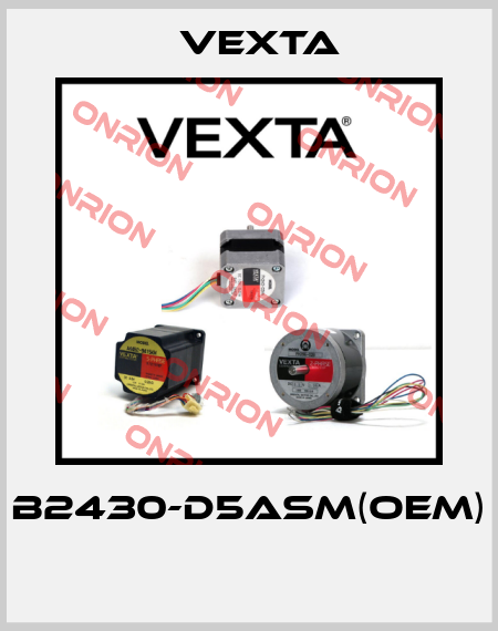 B2430-D5ASM(OEM)  Vexta