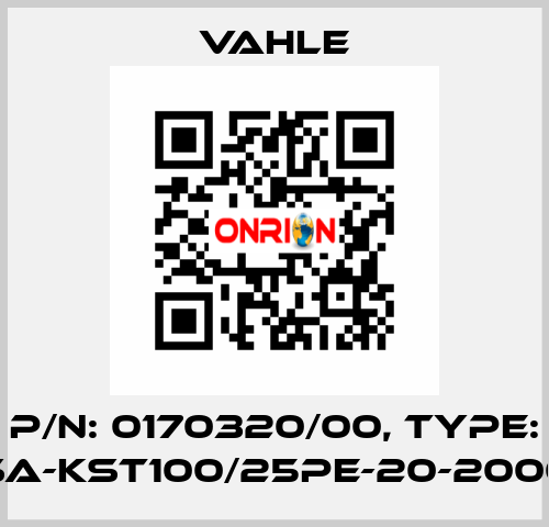 P/n: 0170320/00, Type: SA-KST100/25PE-20-2000 Vahle