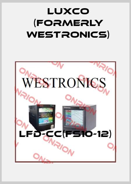 LFD-CC(FS10-12) Luxco (formerly Westronics)