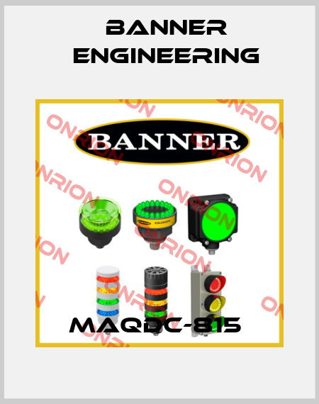 MAQDC-815  Banner Engineering