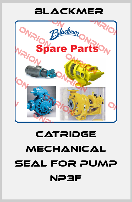 Catridge Mechanical seal for pump NP3F Blackmer