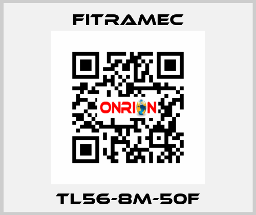 TL56-8M-50F FITRAMEC