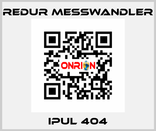 IPUL 404 REDUR Messwandler