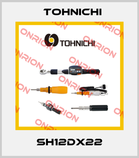 SH12DX22 Tohnichi