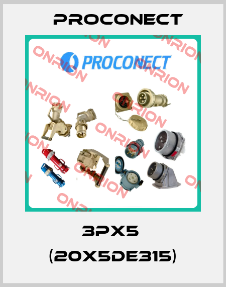 3PX5  (20X5DE315) Proconect