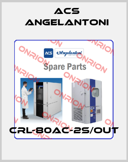 CRL-80AC-2S/OUT ACS Angelantoni