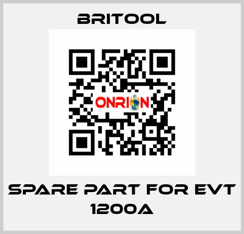 Spare part for EVT 1200A Britool