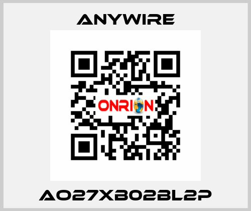 AO27XB02BL2P Anywire