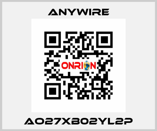 AO27XB02YL2P Anywire