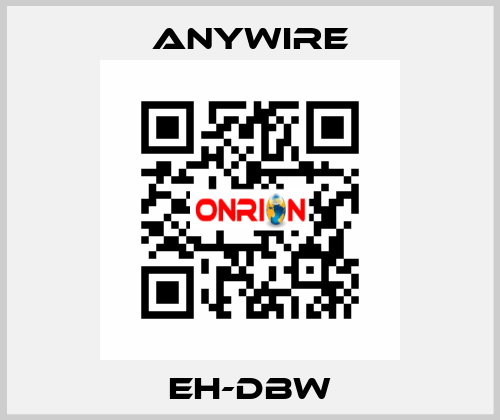 EH-DBW Anywire