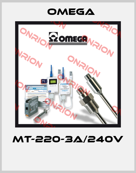 MT-220-3A/240V  Omega