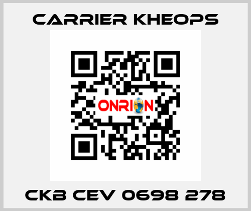 CKB CEV 0698 278 Carrier Kheops