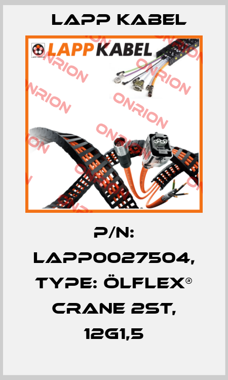 P/N: LAPP0027504, Type: ÖLFLEX® CRANE 2ST, 12G1,5 Lapp Kabel