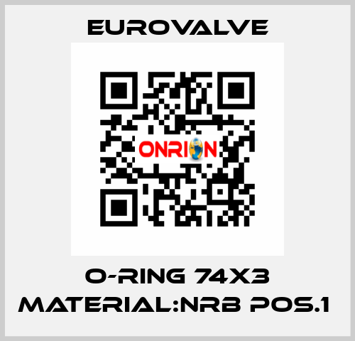 O-RING 74X3 MATERIAL:NRB POS.1  Eurovalve