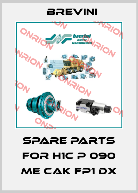 Spare parts for H1C P 090 ME CAK FP1 DX Brevini